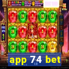 app 74 bet